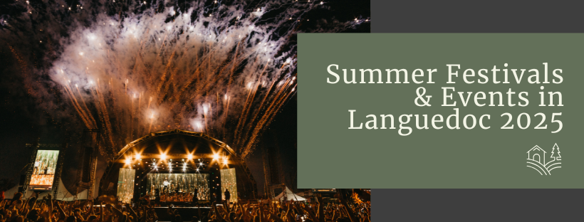 Summer Festival and Events in Languedoc 2025